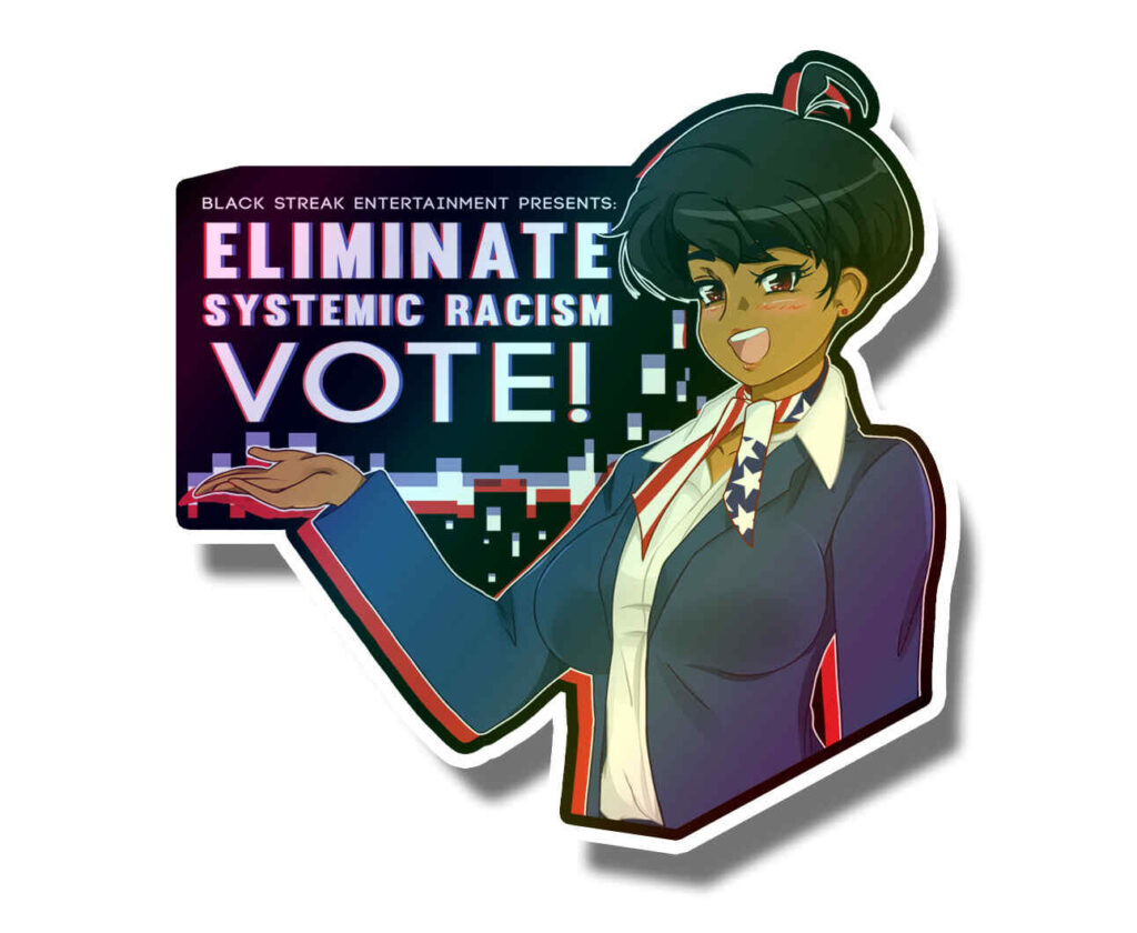 Eliminate Systemic Racism - VOTE! Vinyl Sticker